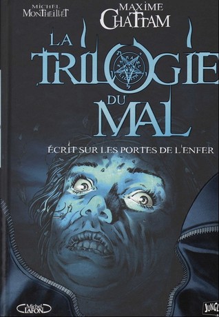 Ecrit sur les portes de l'enfer (La Trilogie du Mal, #2)