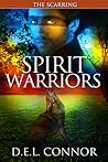 Spirit Warriors by D.E.L. Connor