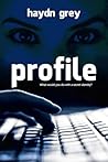 Profile by Haydn Grey