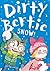 Snow! (Dirty Bertie)
