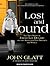 Lost and Found: The True St...