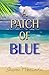 A Patch Of Blue