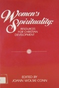 Women's Spirituality: Resources for Christian Development