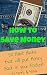 How to Save Money: 50 Habit...