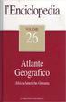 L'Enciclopedia - Vol. 26 - Atlante geografico 2 Africa, Americhe, Oceania