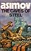 The Caves of Steel by Isaac Asimov