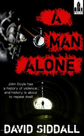 A Man Alone (Kindle Edition)
