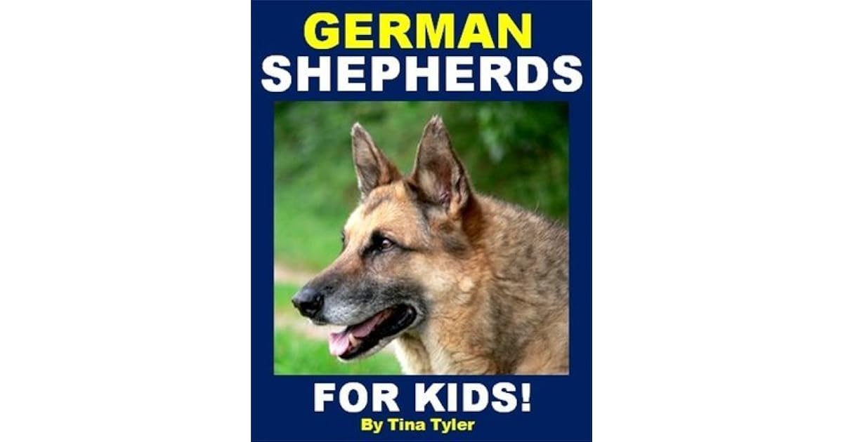 Kids Books About Dogs German Shepherds for Kids! Exciting and