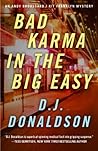 Bad Karma in the Big Easy
