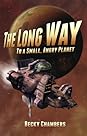 The Long Way to a Small, Angry Planet by Becky Chambers