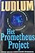 Het Prometheus Project