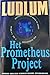 Het Prometheus Project