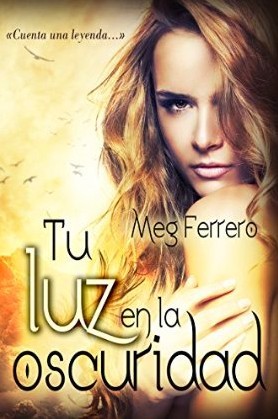 Tu luz en la oscuridad