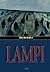 Lampi (Maana Santanen, #4)