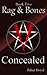 Concealed (Rag & Bones, #2)