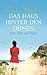Das Haus hinter den Dünen: Eine Liebe auf Rügen