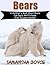 Bears: A Children's Book Ab...