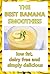 The Best Banana Smoothies - Low fat, dairy free and simply delicious (smoothie, smoothies, smoothie recipes, smoothies for weight loss, green smoothie, smoothie recipes for weight loss)