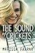 The Sound of Crickets