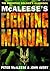 McAleese's Fighting Manual: The Definitive Soldier's Handbook