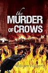 The Murder of Crows The Murder of Crows