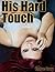 His Hard Touch by Chloe Gray