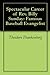 Spectacular Career of Rev. Billy Sunday: Famous Baseball Evangelist