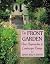 The Front Garden by Mary Riley Smith