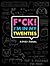 F*ck I'm in My Twenties: A ...