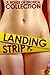Landing Strip: A House of Erotica Collection