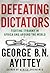 Defeating Dictators by George B.N. Ayittey