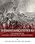 Sherman’s March to the Sea: The History of the Savannah Campaign that Subdued Georgia