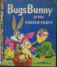 Bugs Bunny at the Easter Party (A Little Golden Book)