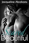 Scared of Beautiful by Jacqueline Abrahams