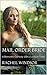 Mail Order Bride: A Romantic Comedy with a Lesbian Twist