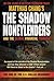 The Shadow Moneylenders and the Global Financial Tsunami by Matthias Chang