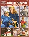 Knit It! Wear It! by American School of Needlework