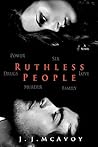 Ruthless People by J.J. McAvoy