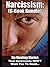 Narcissism: (6-Book Bundle) - Six Riveting Narcissist Expose's That True Narcissists Would Forbid You From Reading!