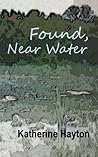 Found, Near Water