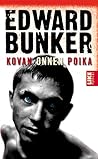 Kovan onnen poika by Edward Bunker