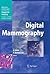 Digital Mammography (Medical Radiology)