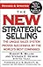 The New Strategic Selling: ...