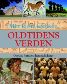 Mitt første leksikon - Oldtidens verden