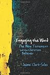 Book cover for Engaging the Word: The New Testament and the Christian Believer