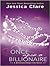 Once upon a Billionaire (Billionaire Boys Club, #4)