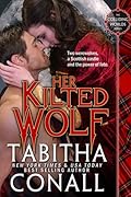 Her Kilted Wolf