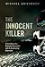 The Innocent Killer by Michael Griesbach