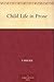 Child Life in Prose