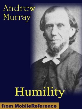 Humility: The Journey Toward Holiness